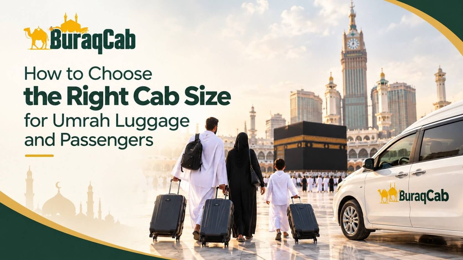 How to Choose the Right Cab Size for Umrah Luggage and Passengers